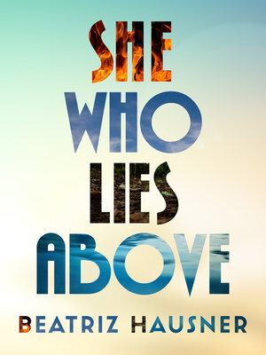 cover image of She Who Lies Above